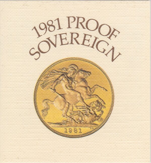 1981 gold proof sovereign coin featuring queen Elizabeth II on the Obverse & St George and the Dragon Reverse. This coin comes as issued by the royal mint.