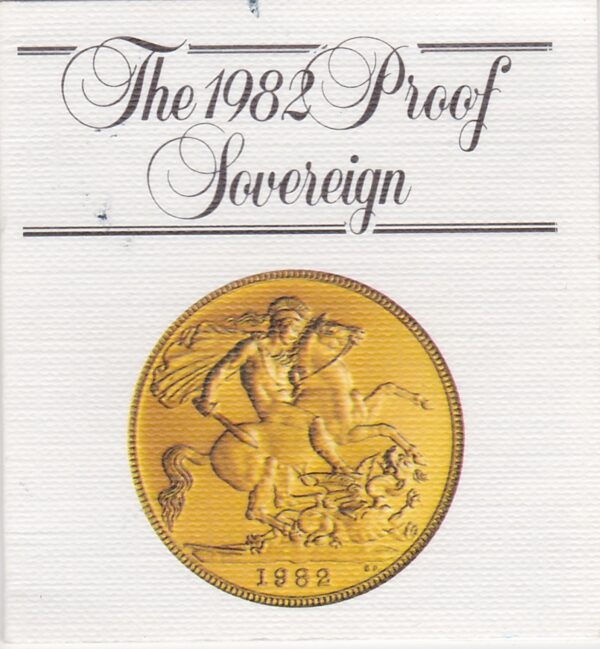 1982 gold proof sovereign coin featuring queen Elizabeth II on the Obverse & St George and the Dragon Reverse. This coin comes as issued by the royal mint.