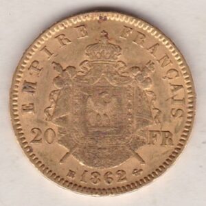 1862 A France Gold Twenty Francs coins featuring Napoleon III on the Obverse. The imperial symbols, date and mint mark on the Reverse.