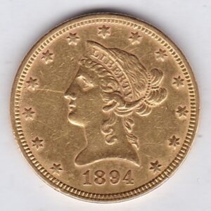 1894 USA Ten Dollars coin featuring the bust of Liberty surrounded by 13 stars on the Obverse and the eagle on an olive branch on the Reverse.