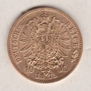 1873 C Germany Gold Ten Marks coin featuring the bust of Wilhelm I on the obverse. The crowned imperial eagle on the reverse.