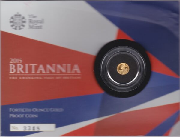 2015 Gold Proof Fortieth Ounce Britannia coin featuring Queen Elizabeth II on the Obverse. The Reverse features the image of Britannia in profile.