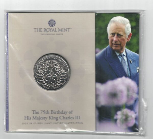 2023 Cupro-Nickle Five Pounds King Charles III 75th Birthday. This coin features Charles III On the obverse side of the coin.