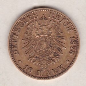 1878 C Germany Gold Ten Mark coin featuring the bust of Wilhelm I on the obverse. The crowned imperial eagle on the reverse.