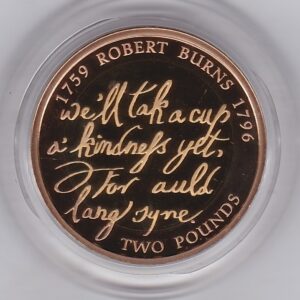 2009 Gold Proof Two Pounds Robert Burns Coin. This coin comes in the presentation box with certificate as issued by the Royal Mint.