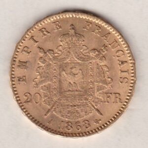 1868 A France Gold Twenty Francs coins featuring Napoleon III on the Obverse. The imperial symbols, date and mint mark on the Reverse.