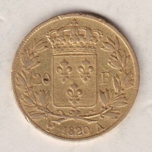 1820 A France Gold Twenty Francs coin featuring the portrait of Louis XVIII on the Obverse. The crowned shield of France on the Reverse.