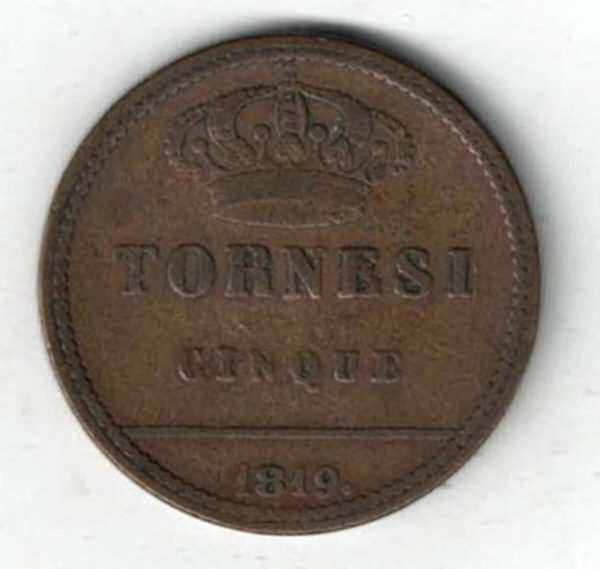 1819 Naples Italy Five Tornesi Coin. The obverse side of this coin features a crowned head turned to the left. All coins are in stock.