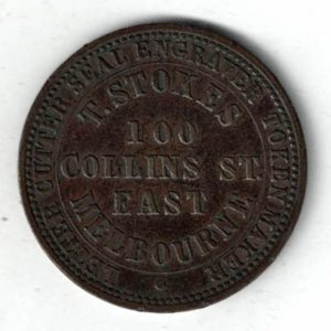 1862 Australia Thomas Stokes Copper Penny Token. 1862 Australia T. Stokes 100 Collins Street East Melbourne. Letter Cutter Engraver Token Maker.
