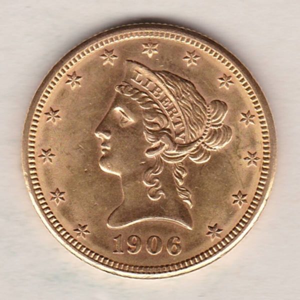 1906 D USA Ten Dollars coin featuring the bust of Liberty surrounded by 13 stars on the Obverse and the eagle on an olive branch on the Reverse.