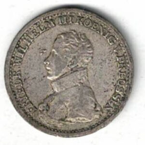 1817 A Germany Prussia Silver Four Groschen Coin. The obverse features the portrait of Friedrich Wilhelm III  facing right.